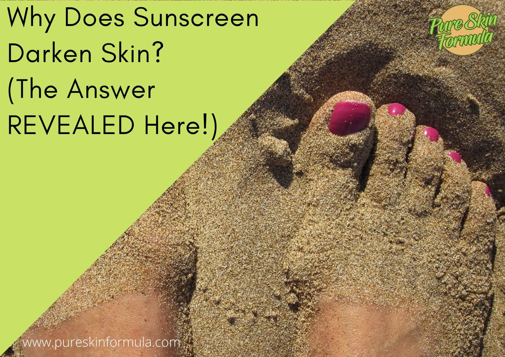Why Does Sunscreen Darken Skin The Answer REVEALED Here Pure Skin 