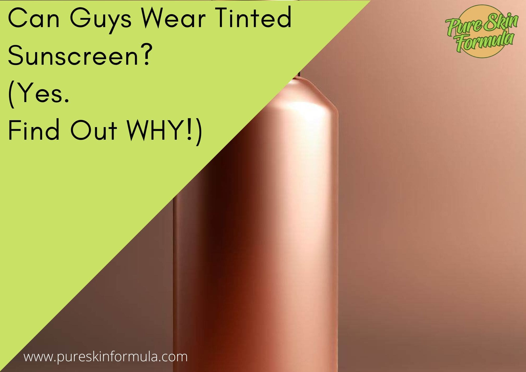 Can Guys Wear Tinted Sunscreen_featured image