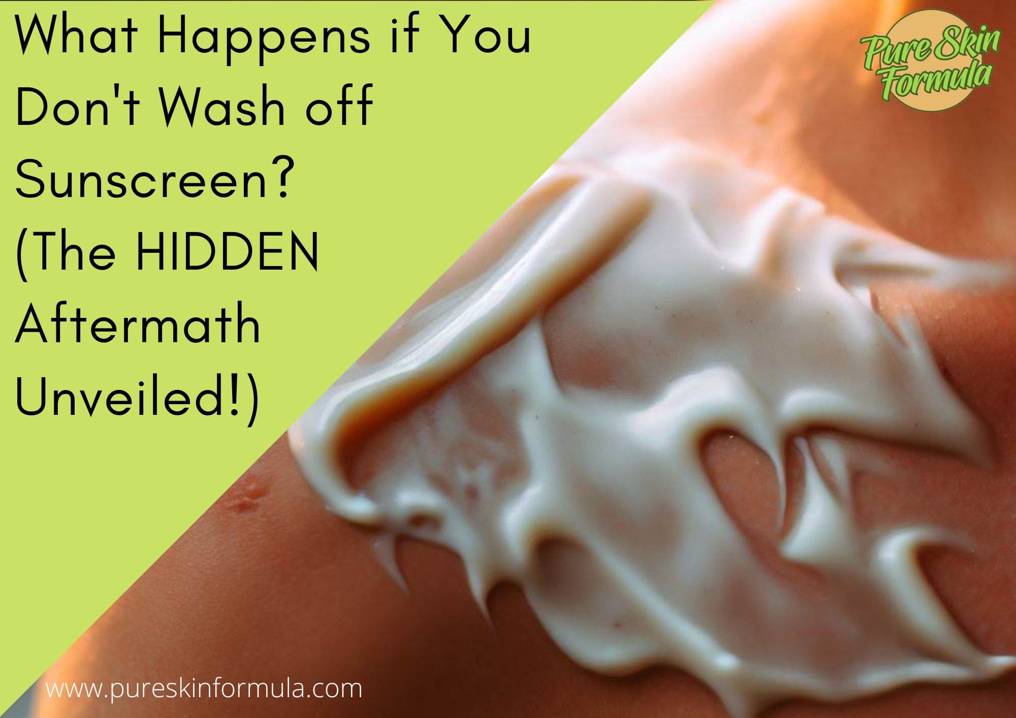 What Happens if You Don't Wash off Sunscreen_featured image